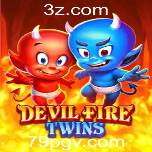 Guia Completo do Jogo DevilFireTwins: Conheça as Regras e Estratégias